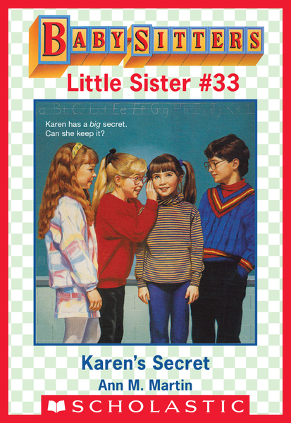 Karen's Secret (Baby-Sitters Little Sister #33)