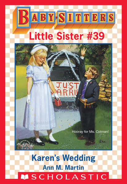 Karen's Wedding (Baby-Sitters Little Sister #39)