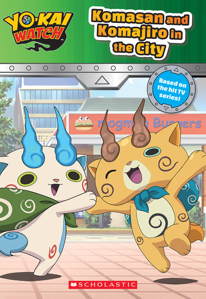 Komasan and Komajiro in the City (Yo-kai Watch: Chapter Book)