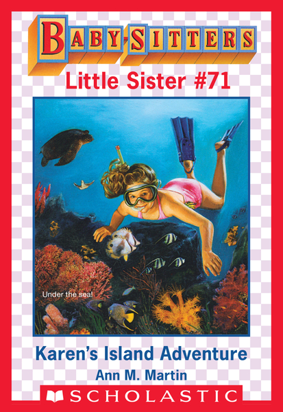 Karen's Island Adventure (Baby-Sitters Little Sister #71)