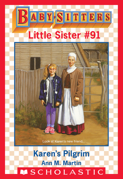 Karen's Pilgrim (Baby-Sitters Little Sister #91)