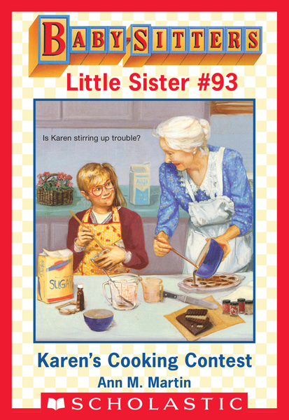 Karen's Cooking Contest (Baby-Sitters Little Sister #93)