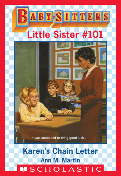 Karen's Chain Letter (Baby-Sitters Little Sister  #101)