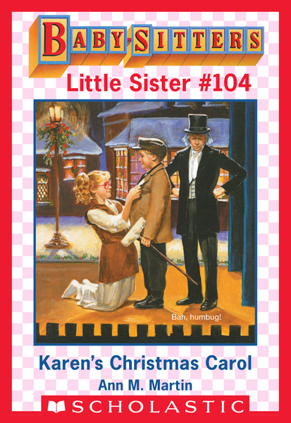 Karen's Christmas Carol (Baby-Sitters Little Sister  #104)