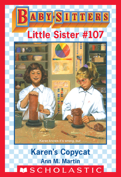 Karen's Copycat (Baby-Sitters Little Sister #107)