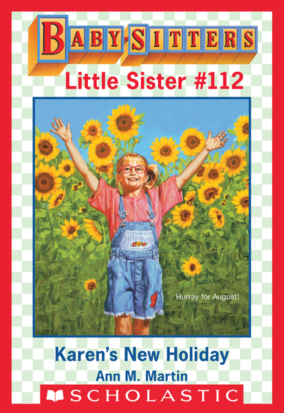 Karen's New Holiday (Baby-Sitters Little Sister #112)