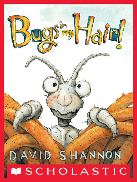 Bugs in My Hair!