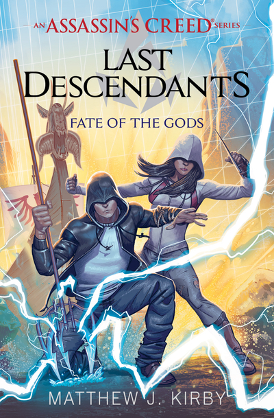 Fate of the Gods (Last Descendants: An Assassin's Creed Novel Series #3)