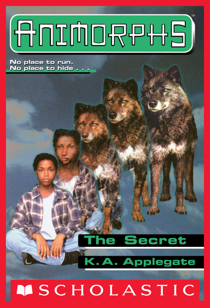 The Secret (Animorphs #9)