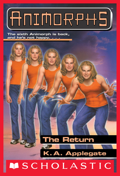 The Return (Animorphs #48)