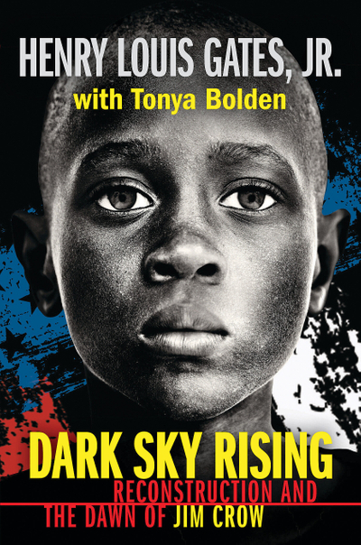 Dark Sky Rising: Reconstruction and the Dawn of Jim Crow (Scholastic Focus)