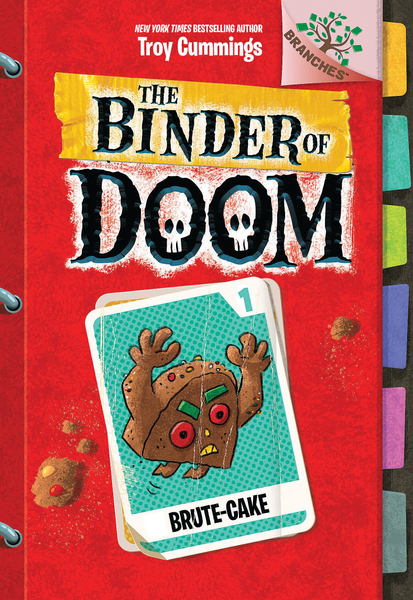 Brute-Cake: A Branches Book (The Binder of Doom #1)