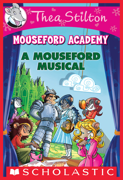 A Mouseford Musical (Mouseford Academy #6)