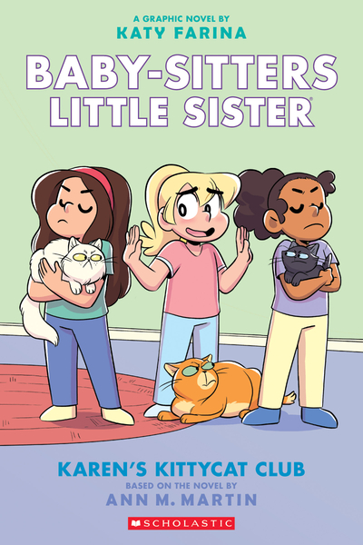 Karen's Kittycat Club: A Graphic Novel (Baby-sitters Little Sister #4)