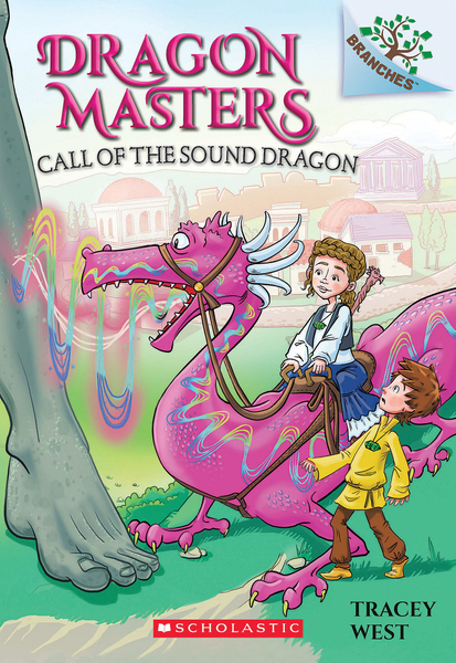 Call of the Sound Dragon: A Branches Book (Dragon Masters #16)