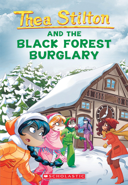 Black Forest Burglary (Thea Stilton #30)