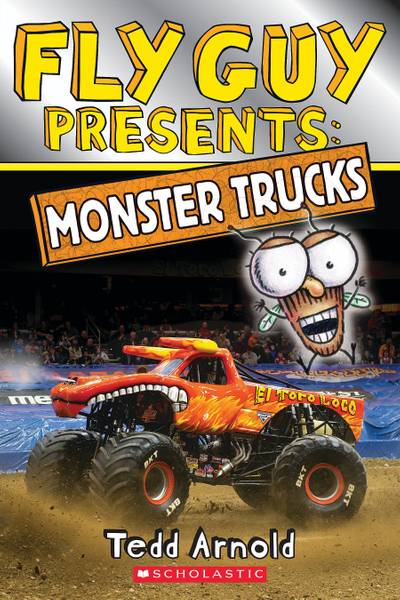 Fly Guy Presents: Monster Trucks (Scholastic Reader, Level 2)