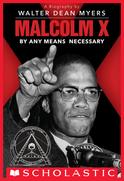 Malcolm X: By Any Means Necessary (Scholastic Focus)