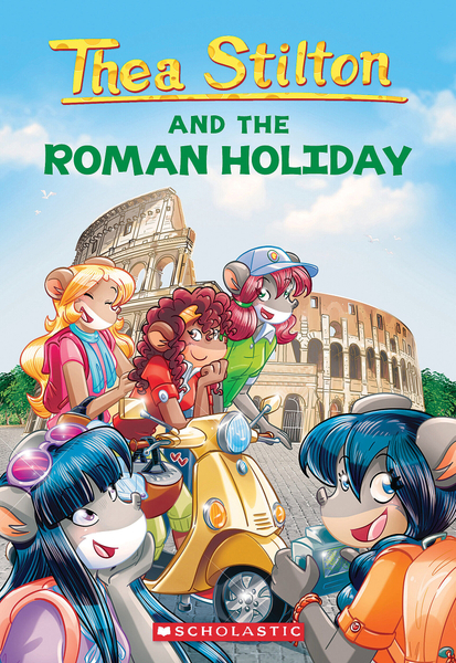 A Roman Holiday (Thea Stilton #34)