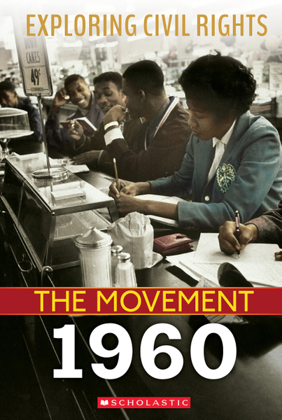 1960 (Exploring Civil Rights: The Movement)