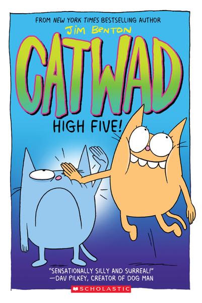 High Five! (Catwad Book #5)