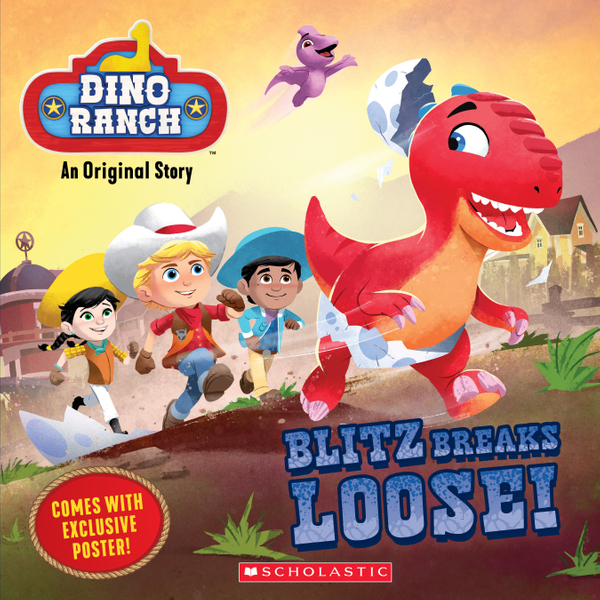 Blitz Breaks Loose! (Dino Ranch)