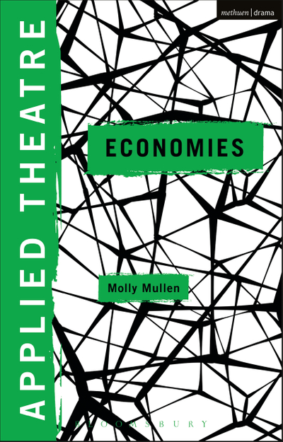 Applied Theatre: Economies