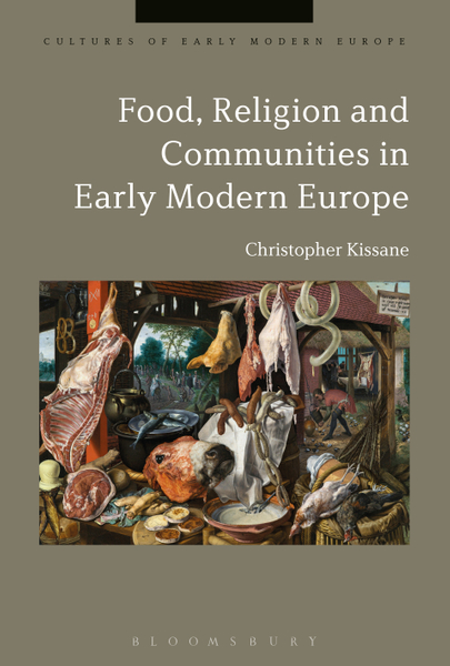 Food, Religion and Communities in Early Modern Europe