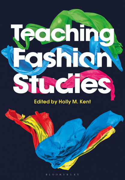 Teaching Fashion Studies