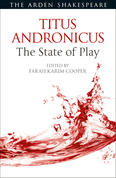 Titus Andronicus: The State of Play