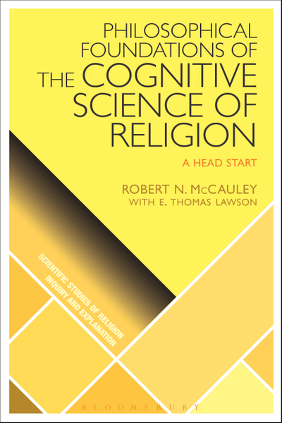 Philosophical Foundations of the Cognitive Science  of Religion