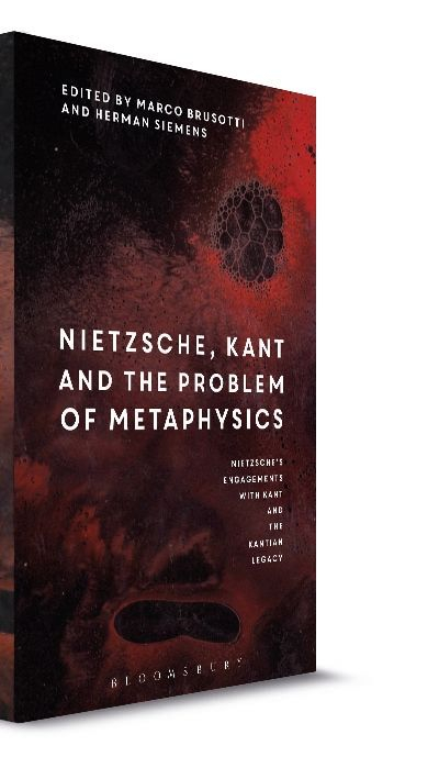 Nietzsche’s Engagements with Kant and the Kantian Legacy