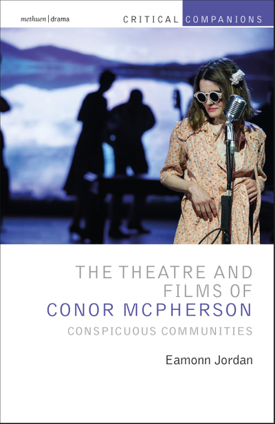 The Theatre and Films of Conor McPherson