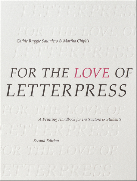 For the Love of Letterpress