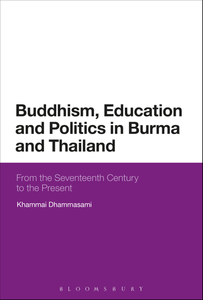 Buddhism, Education and Politics in Burma and Thailand