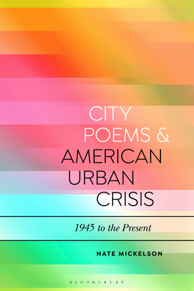 City Poems and American Urban Crisis