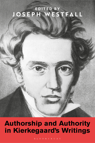 Authorship and Authority in Kierkegaard's Writings