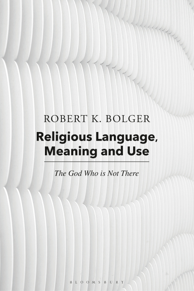 Religious Language, Meaning, and Use