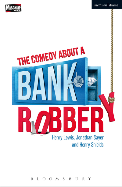 The Comedy About a Bank Robbery