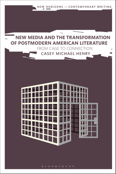 New Media and the Transformation of Postmodern American Literature