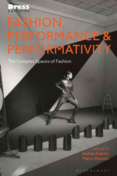 Fashion, Performance, and Performativity