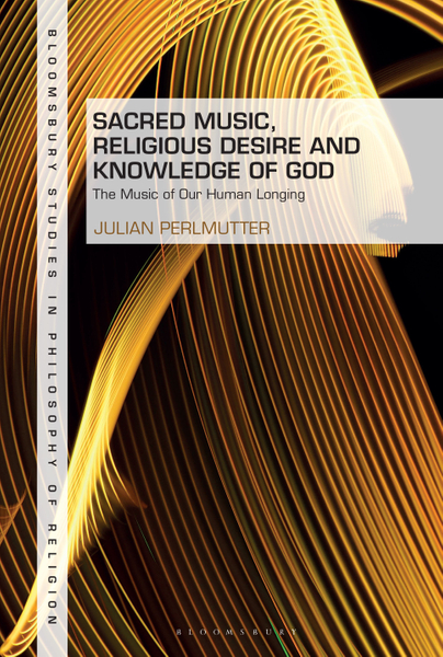 Sacred Music, Religious Desire and Knowledge of God