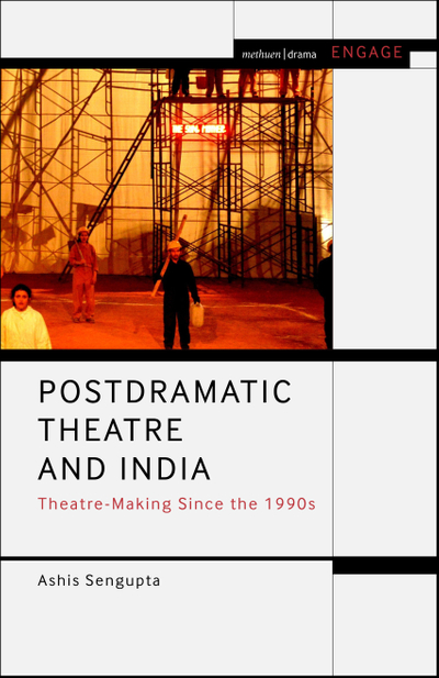 Postdramatic Theatre and India