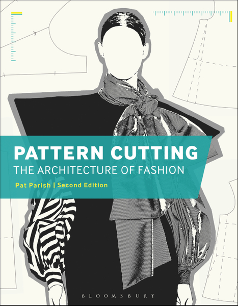 Pattern Cutting: The Architecture of Fashion