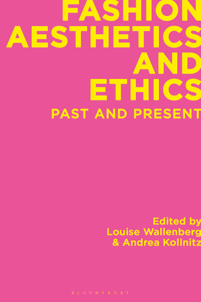 Fashion Aesthetics and Ethics