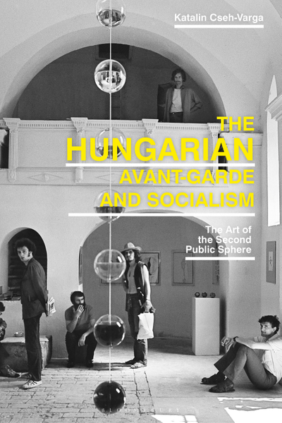 The Hungarian Avant-Garde and Socialism