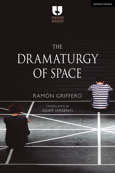 The Dramaturgy of Space