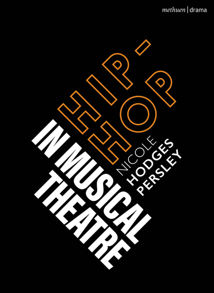 Hip-Hop in Musical Theater