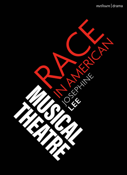 Race in American Musical Theater