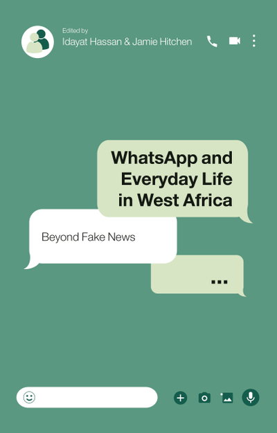 WhatsApp and Everyday Life in West Africa